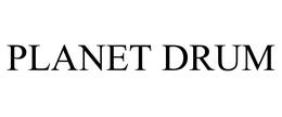 PLANET DRUM