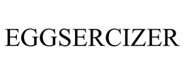 EGGSERCIZER