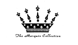 THE MARQUIS COLLECTION