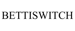 BETTISWITCH