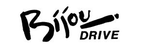BIJOU DRIVE
