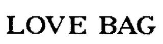 LOVE BAG