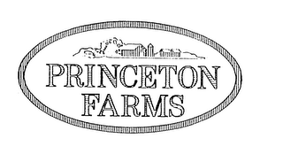 PRINCETON FARMS