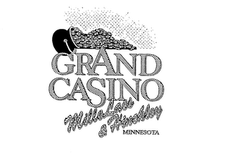 GRAND CASINO MILLE LACS & HINCKLEY MINNESOTA