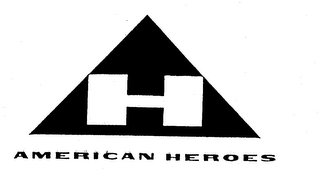 H AMERICAN HEROES