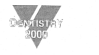 DENTISTRY 2000