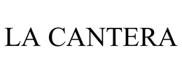 LA CANTERA