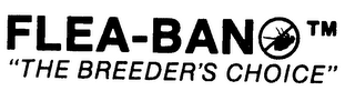 FLEA-BAN "THE BREEDER'S CHOICE"