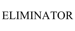 ELIMINATOR