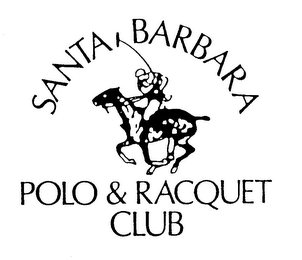 SANTA BARBARA POLO & RACQUET CLUB