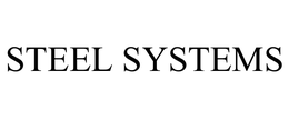STEEL SYSTEMS