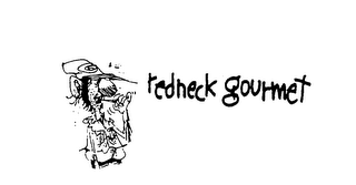 REDNECK GOURMET