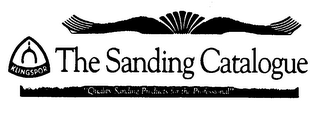 KLINGSPOR THE SANDING CATALOGUE "QUALITY SANDING PRODUCTS FOR THE PROFESSIONAL"