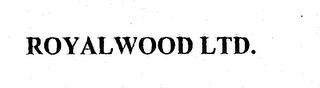 ROYALWOOD LTD.