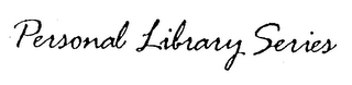 PERSONAL LIBRARY SERIES
