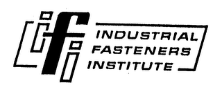 IFI INDUSTRIAL FASTENERS INSTITUTE