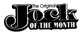 THE ORIGINAL JOCK OF THE MONTH