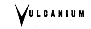 VULCANIUM