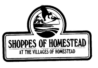 SHOPPES OF HOMESTEAD AT THE VILLAGES OF HOMESTEAD