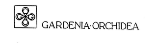 GARDENIA-ORCHIDEA