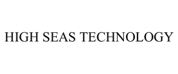 HIGH SEAS TECHNOLOGY