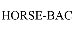HORSE-BAC