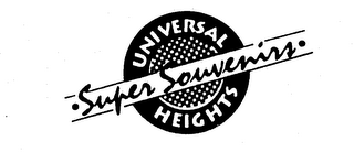 UNIVERSAL HEIGHTS -SUPER SOUVENIRS-