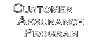 CUSTOMER ASSURANCE PROGRAM