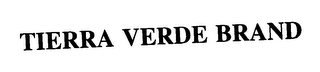 TIERRA VERDE BRAND