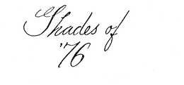 SHADES OF '76