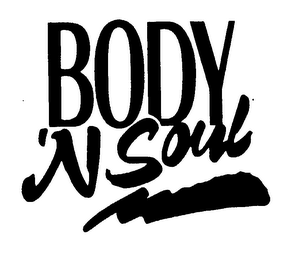 BODY 'N SOUL