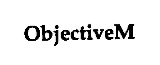 OBJECTIVEM