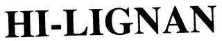 HI-LIGNAN