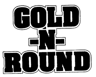 GOLD-N-ROUND