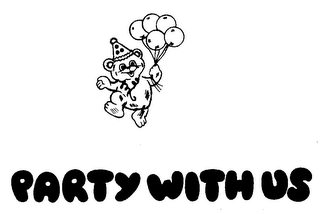 PARTY WITH US
