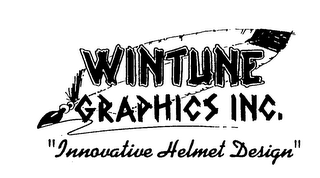 WINTUNE GRAPHICS INC. "INNOVATIVE HELMET DESIGN"