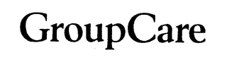 GROUPCARE