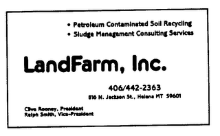 LANDFARM, INC. - PETROLEUM CONTAMINATED SOIL RECYCLING - SLUDGE MANAGEMENT CONSULTING SERVICES