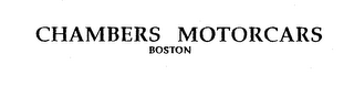 CHAMBERS MOTORCARS BOSTON