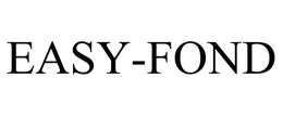 EASY-FOND