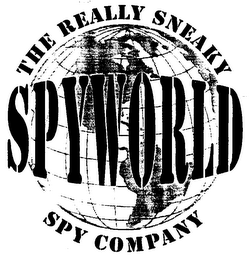 THE REALLY SNEAKY SPYWORLD SPY COMPANY