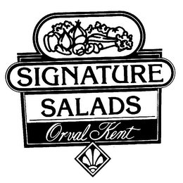 SIGNATURE SALADS ORVAL KENT