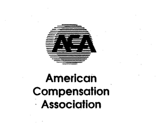 ACA AMERICAN COMPENSATION ASSOCIATION