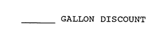 GALLON DISCOUNT