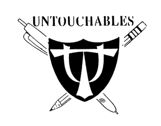 UNTOUCHABLES