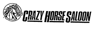 CRAZY HORSE SALOON
