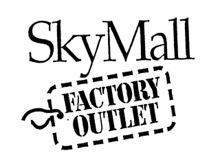 SKY MALL FACTORY OUTLET