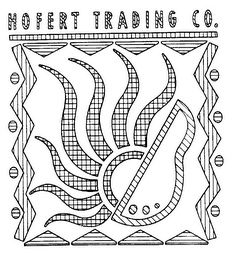 HOFERT TRADING CO.