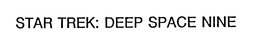 STAR TREK: DEEP SPACE NINE