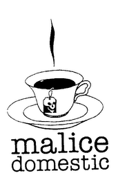 MALICE DOMESTIC